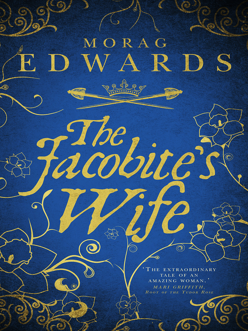 Title details for The Jacobite Wife by Morag Edwards - Available